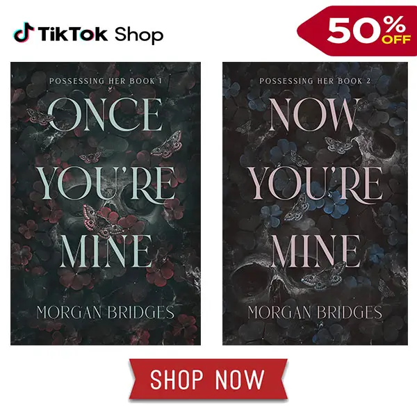 The Possessing Her Series, 2 Book Collection Set, Once You're Mine: A Dark Stalker Romance, Now You're Mine: A Dark Stalker Romance, by Morgan Bridges (Paperback Books)