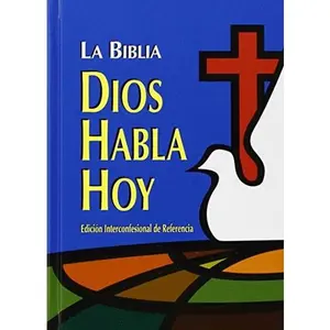 USED-La Biblia: Dios Habla Hoy edicion Interconfessional de Referencia by American Bible Society (Hardcover)