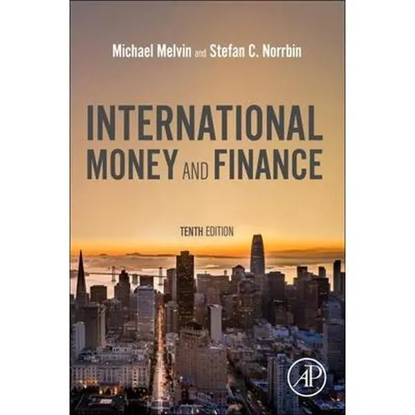 Used - International Money and Finance (Economics Book, Paperback Edition) by Michael Melvin