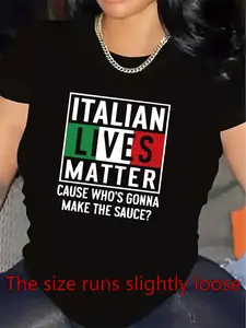 Graphic T-Shirt for Women: Italian Lives Matter - Humorous Design in Italian Flag Colors (Green, White, Red) - Lightweight Tee Ideal for Daily Use & Dining - Casual Round Neck Top - Statement Clothing for Italian Women