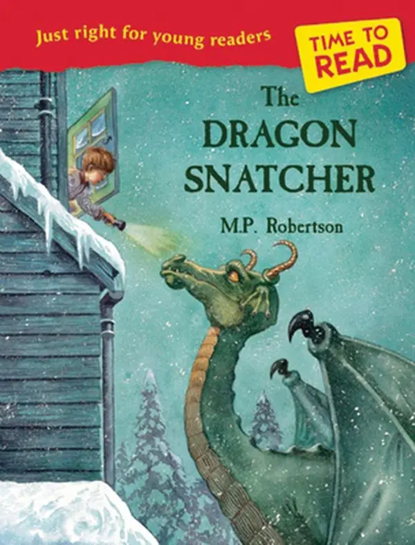 USED-The Dragon Snatcher (Time to Read) by M. P. Robertson (Paperback)