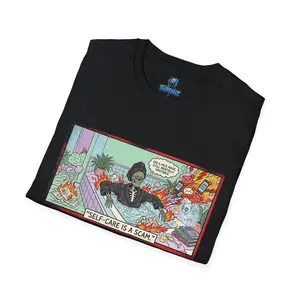 Self Care Is A Scam T-Shirt