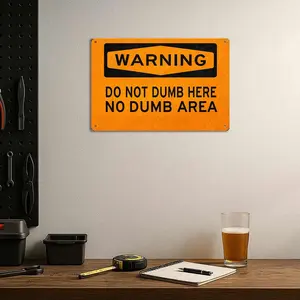 12x8 in Lightweight Aluminium "Do Not Dump Here" Funny Warning Sign, Retro Wall Art Plaque for Office, Man Cave, Gag Gift for Coworker