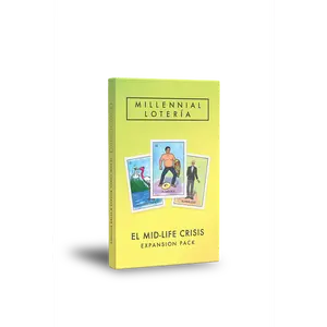 Millennial Lotería: El Mid-Life Crisis Expansion Pack