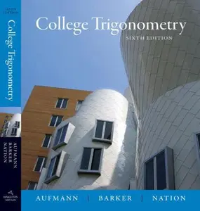 USED-College Trigonometry by Aufmann, Richard N. (Hardcover)