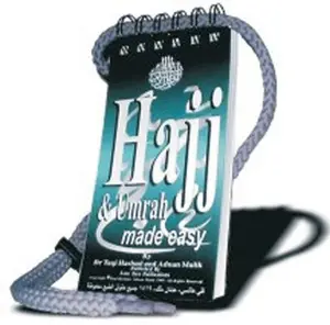 Hajj & Umrah Made Easy By Al Hidayah For Muslim Umrah AL-Hajj By Al Hidaayah