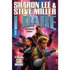 I Dare -- Sharon Lee - Paperback