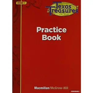 USED-Texas Treasures Practice Book, Grade 1 by McGraw-Hill (Paperback)