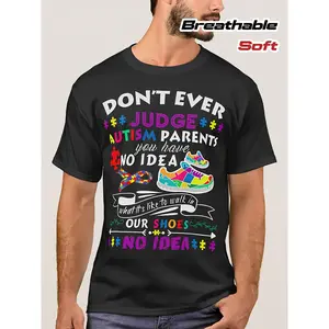 Playful Humor Autism Awareness T-Shirt for Men & Women - Don't Judge Autism Parents, Puzzle Piece & Rainbow Design, Soft Breathable Cotton, Loose Fit Casual Tee, Autism Mom Dad Gift, Puzzle Piece.png