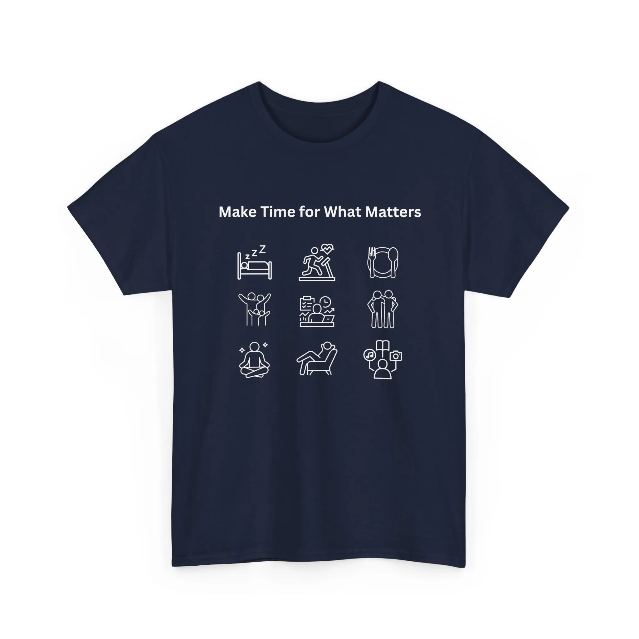 Make Time for What Matters Healthy Living Life Balance Wellness Self-Care Tee Gildan 5000