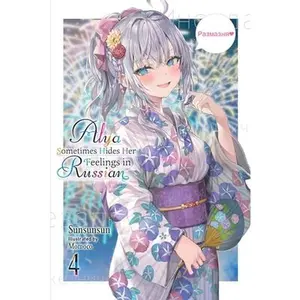 Alya Sometimes Hides Her Feelings in Russian, Vol. 4: Volume 4 -- Sunsunsun, Paperback