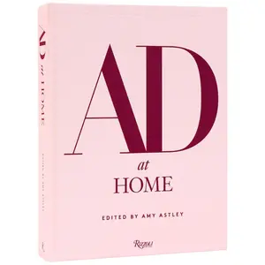AD at Home: Architectural Digest -- Amy Astley - Hardcover
