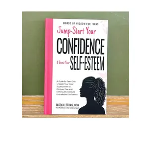 GIRL'S: Jump-Start Your Confidence & Boost Your Self-Esteem Hard Cover