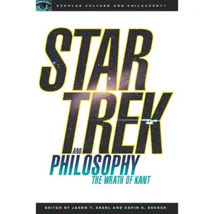 USED-Star Trek and Philosophy: The Wrath of Kant (Paperback)