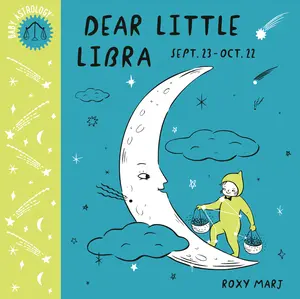 USED-Baby Astrology: Dear Little Libra by Marj, Roxy (Board book)