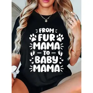 Women's Casual Streetwear Round Neck Top, From Fur Mama To Mama Pregnancy Announcement Lady T-Shirt,summervibes
