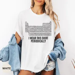 Comfort Colors® Dr Grace's Periodic Table Shirt, PHM Tshirt, Jazz Hands, I Wear This Shirt Periodically, Amaze Tee