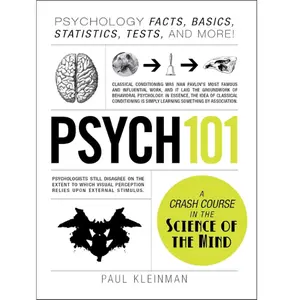 Psych 101: Psychology Facts, Basics, Statistics, Tests, and More! (Adams 101 Series) Hardcover