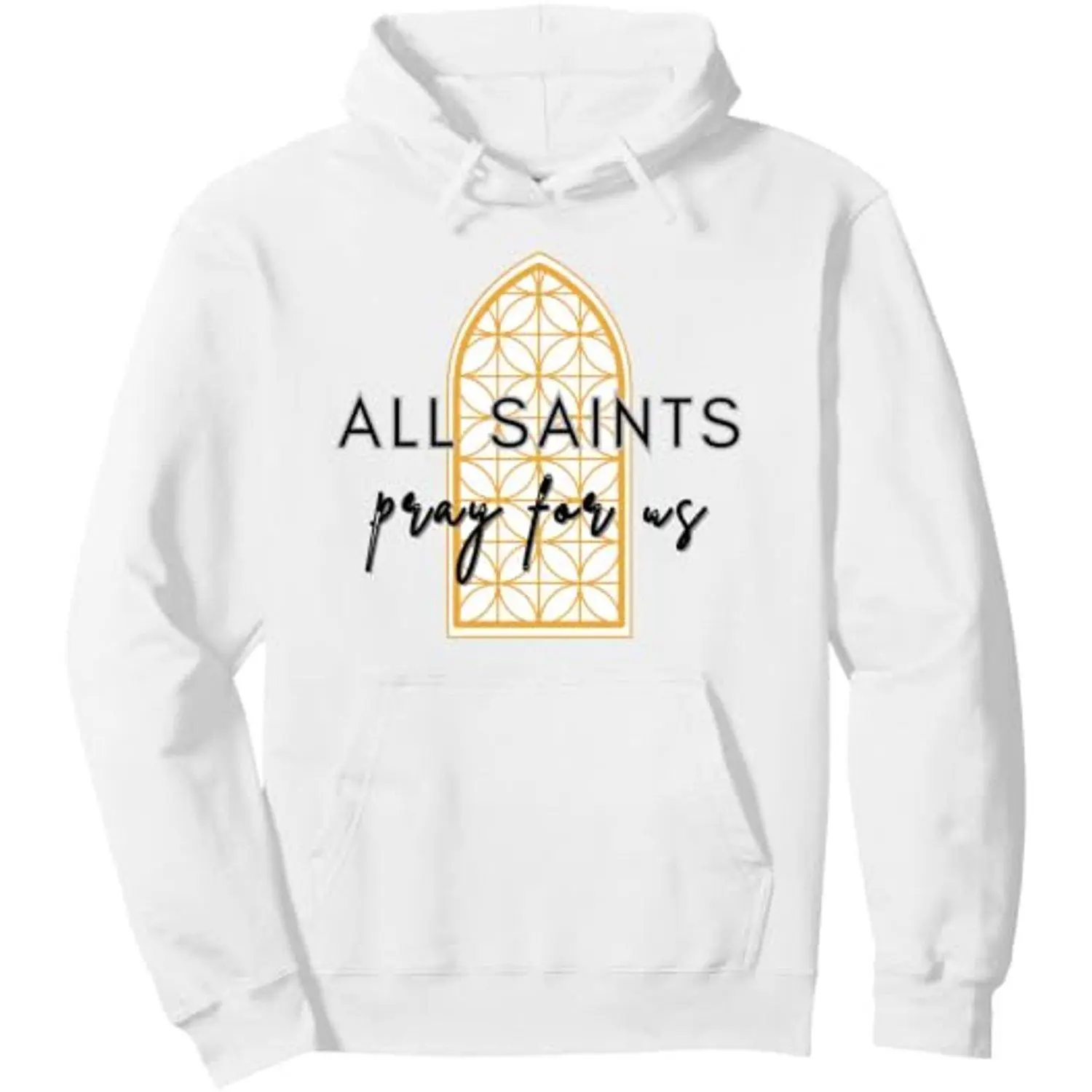 All Saints Pray for Us Catholic Faith Saints Day Graphic Hoodie Sweatshirt Pullover Religious Inspirational Vintage Streetwear