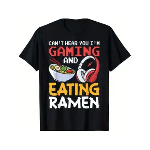 can't hear you i'm gaming shirt, funny gamer ramen graphic tee, gamer meme tshirt, oversized men's t shirt, gamer streetwear, casual cotton short sleeve top