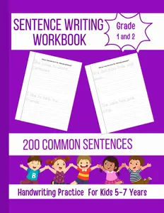 Sentence Writing Workbook Grade 1, 200 Common Sentences, Handwriting Practice For Kids 1st Grade, 2nd Grade , 5-7 Years: Trace and Write: Matte Purple Cover For Extra Durability.