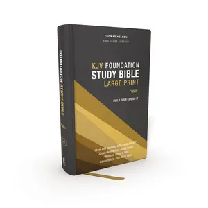KJV, Foundation Study Bible, Large Print, Red Letter Edition, Comfort Print: Holy Bible, King James Version