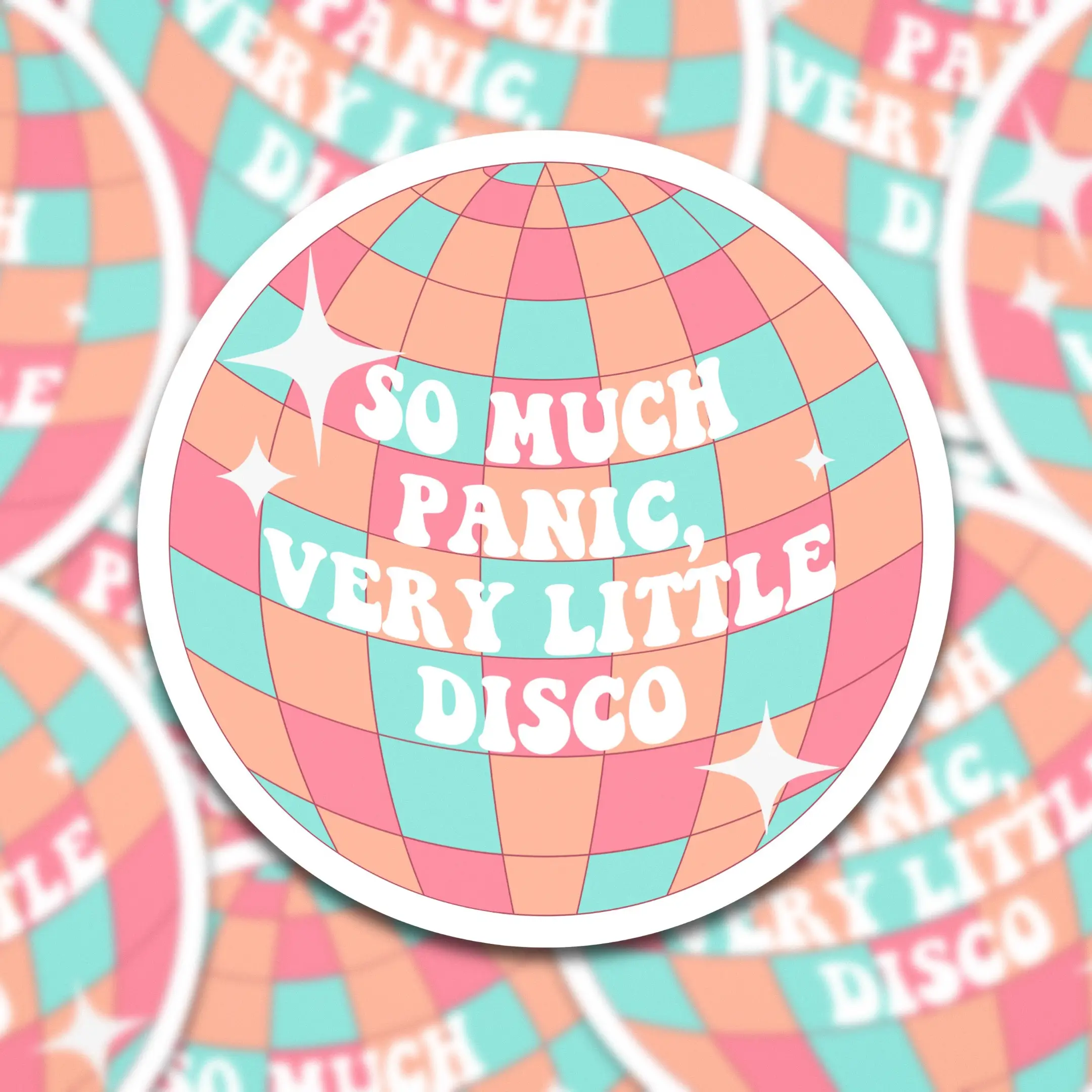 So Much Panic Very Little Disco Sticker | Anxiety sticker | funny anxiety sticker | retro disco sticker | Disco Ball Sticker waterproof vinyl