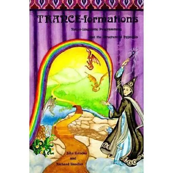 USED Book - Trance-Formations: Neuro-Linguistic Programming and the Structure of Hypnosis by John Grinder (Paperback) - english