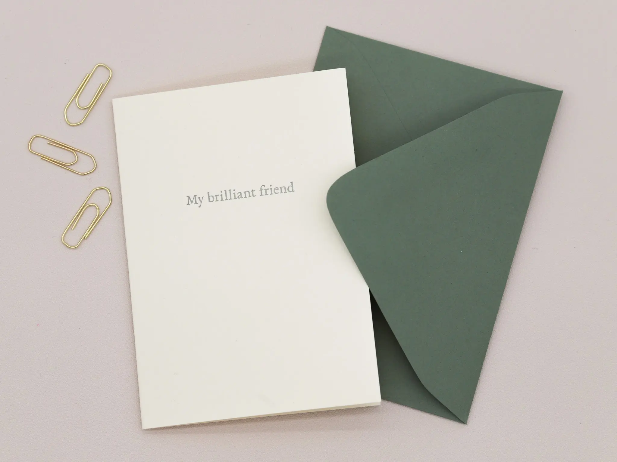 My Brilliant Friend Greeting Card
