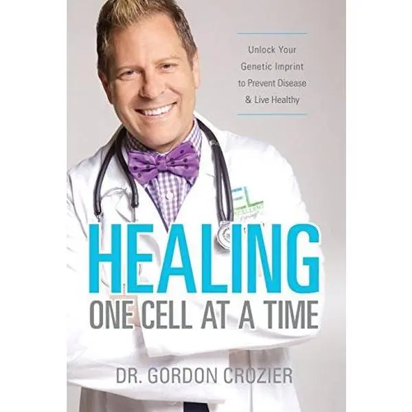 USED Book - Healing One Cell At a Time: Unlock Your Genetic Imprint to Prevent Disease and Live Healthy by Crozier, Gordon (Hardcover) - english