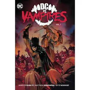 DC vs. Vampires Vol. 1 -- James Tynion IV - Paperback