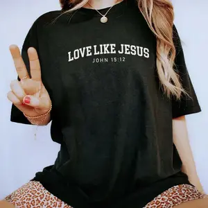 Cotton Short Sleeve T-Shirt Love like Jesus Shirt, Christian Graphic Tee For, Bible Verse Printed T-shirt, Unisex Christian Tshirt, Gift For Jesus Lover, Casual Womenswear