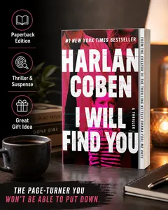 I Will Find You by Harlan Coben Paperback/Hardcover – Mystery Thriller Novel, Suspense Crime Fiction, Page-Turning Book
