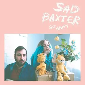 Sad Baxter - So Happy  [COMPACT DISC - CD] Extended Play