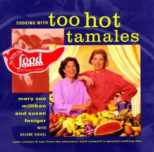 Used Cookbook - Cooking with Too Hot Tamales: TV Food Network Recipes & Tips from the Spiciest Cuban, Mexican, Spanish Cooking Duo by Mary S. Milliken (Hardcover, English)