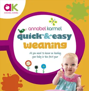 USED-Quick and Easy Weaning by Annabel Karmel (Hardcover)