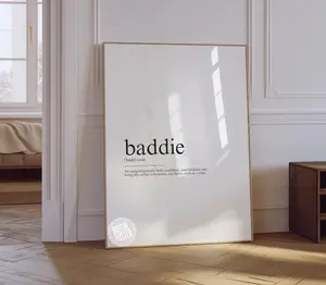 baddie definition print | baddie art print | funny home decor | dorm room decor | gifts for baddie | wap poster |   Poster NO FRAME