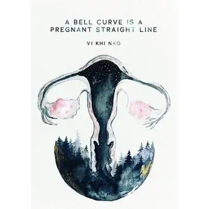 USED-A Bell Curve is a Pregnant Straight Line by Nao, VI Khi (Paperback)