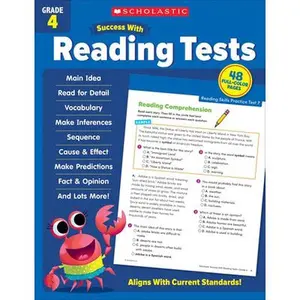 Scholastic Success with Reading Tests Grade 4 Workbook -- Scholastic Teaching Resources, Paperback