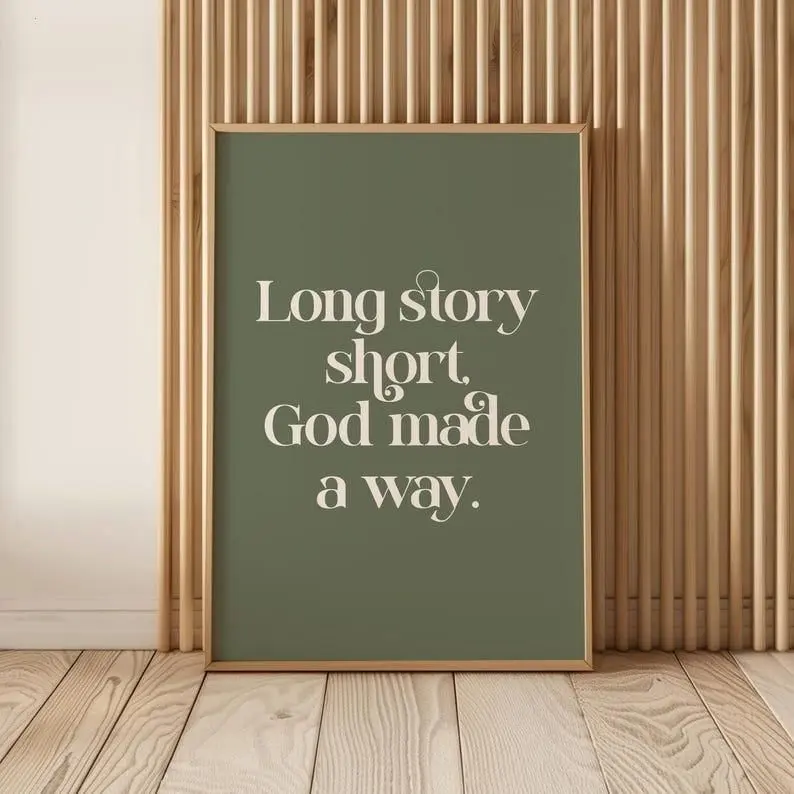 Long Story Short, God Made A Way, Christian Printable Wall Art, Christian Quote, Christian Wall Decor, Faith Wall Art, Christian Home Decor