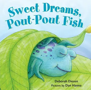 Sweet Dreams, Pout-Pout Fish -- Deborah Diesen - Board Book