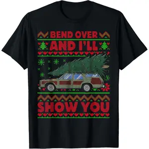 Christmas Vacation Bend Over And I'll Show You Xmas T-Shirt