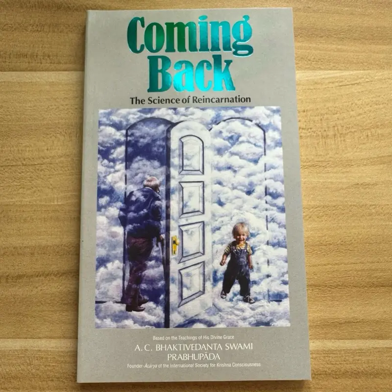Coming Back The Science of Reincarnation