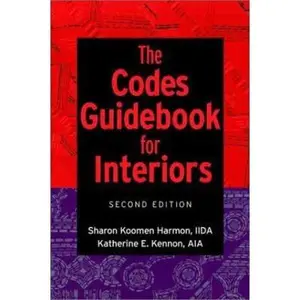 USED-The Codes Guidebook for Interiors by Sharon K. Harmon (Hardcover)