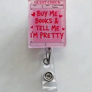 Guest Check Badge Reel | Buy Me Books and Tell Me I’m Pretty | Funny Book Lover ID Holder | Reel Options