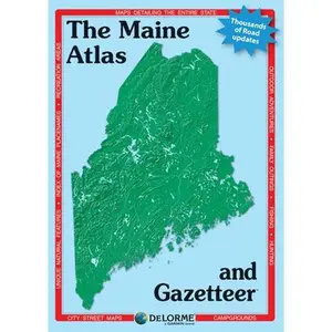 Delorme Atlas & Gazetteer: Maine -- Rand McNally, Paperback