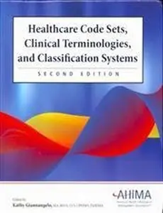 USED-Healthcare Code Sets, Clinical Terminologies, and Classification Systems by Kathy Giannangelo (Hardcover)