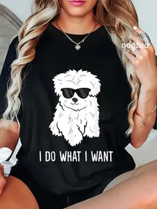 100% Cotton Maltese Dog Owner I Do What I Want Pet Maltese T-Shirt