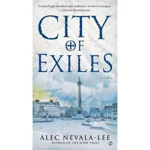 USED-City of Exiles by Alec Nevala-Lee (Unknown)