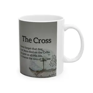 The Cross Ceramic Coffee Mug by Artist F.J. Malachi